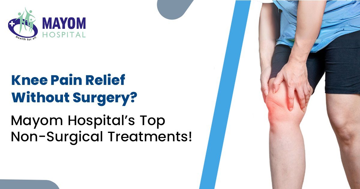 6811c6a29684fKnee Pain Relief Without Surgery Mayom Hospital Top Non Surgical Treatments.jpg
